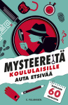 Mysteereitä koululaisille  - Auta etsivää ja ratkaise 60 tapausta