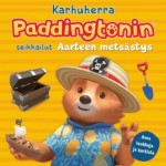 Karhuherra Paddington seikkailee - Aarteen metsästys
