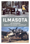 Ilmasota - Jatkosodan merkittävimmät taistelut