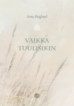 Vaikka tuulisikin