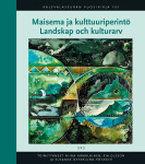 Maisema ja kulttuuriperintö = Landskap och kulturarv