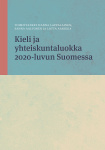 Kieli ja yhteiskuntaluokka 2020-luvun Suomessa