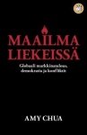 MAAILMA LIEKEISSÄ