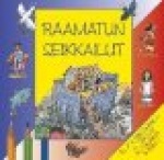 RAAMATUN SEIKKAILUT