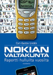Nokian valtakunta : raportti hulluilta vuosilta