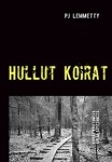 Hullut Koirat