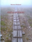 Potilaan polku - kertomus toivosta ja luopumisista
