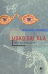 NLP AJATTELUKIRJA: Usko tai älä
