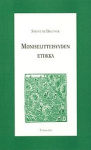 Moniselitteisyyden etiikka