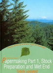 Papermaking science and technology. Book 8, Papermaking : part 1: Stock preparation and wet end