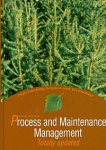 Papermaking science and technology. Book 14, PROCESS AND MAINTENANCE MANAGEMENT
