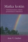 Matka kotiin - valmistautuminen elämän perimmäiseen seikkailuun