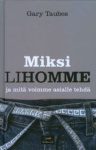Miksi lihomme ja mitä voimme asialla tehdä