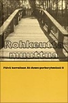 Rohkeutta muuttua : päivä kerrallaan Al-Anon perheryhmässä II