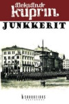 Junkkerit - romaani