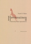 Hevosnainen - psykoanalyttinen tapausselostus