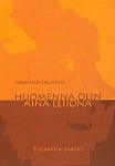 Huomenna olin aina leijona