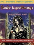 PIIRRÄ MANGAA! KAUHU JA GOOTTI - Näin teet elegantteja pimeyden hahmoja