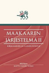 Maakaaren järjestelmä II - kirjaaminen ja lainhuudatus