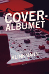 Coveralbumet : en musikalisk berättelse