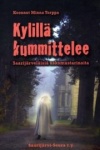 Kylillä kummittelee