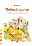 Yhdessä oppien : osallistava ohjaus eläinalalla