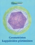 Geometristen kappaleiden piirtäminen