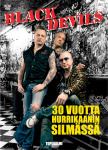 Black Devils – 30 vuotta hurrikaanin silmässä
