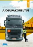 Vaarallisten aineiden kuljetus : ajolupakoulutus : perustuu lakikokoelmaan Vaarallisten aineiden kuljetus tiellä 2017