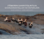 Itämeren saaristolinnut = Skärgårdsfåglar i Östersjön