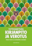 Yhteismetsän kirjanpito ja verotus