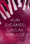 Kun sydämesi laulaa minulle : kadonnut ääni