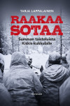 Raakaa sotaa : Summan taisteluista Kiskis-kukkulalle