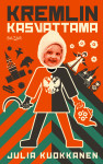 Kremlin kasvattama