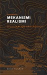 Mekanismirealismi - Sivilisaation käyttöohje