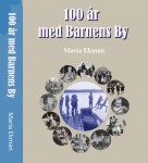 100 år med Barnens By