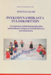 PSYKODYNAMIIKASTA TULOSKORTTIIN työyhteisön kehittämishankkeiden tuloksellisuus kolmessa helsinkiläisessä seurakunnassa