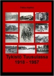 Tykistö Tuusulassa 1918-1957