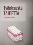 Työnhausta taidetta