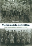 Meitä muisto velvoittaa : Ähtärin suojeluskunta ja lotat 1917-1944