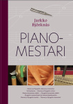 Pianomestari : pianonviritysalan perusteos