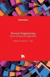 Reverse Engineering - Recent Advances and Applications