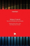 Robust Control - Theoretical Models and Case Studies