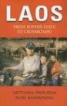 Laos - From Buffer State to Crossroads?