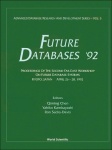 Future Databases '92 - Proceedings Of The 2nd Far-east Workshop On Future Database Systems
