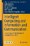 Intelligent Computing and Information and Communication - Proceedings of 2nd International Conference, ICICC 2017