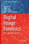 Digital Image Forensics : Theory and Implementation
