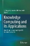 Knowledge Computing and its Applications - Knowledge Computing in Specific Domains: Volume II