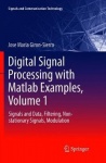 Digital Signal Processing with Matlab Examples, Volume 1 : Signals and Data, Filtering, Non-stationary Signals, Modulation