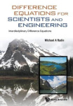 DIFFERENCE EQUATIONS FOR SCIENTISTS AND ENGINEERING: INTERDISCIPLINARY DIFFERENCE EQUATIONS